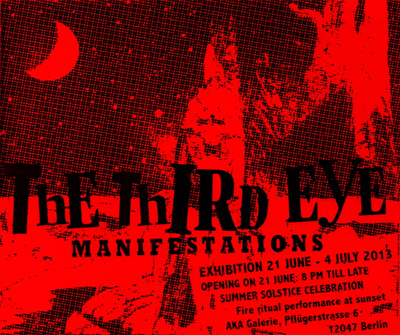 Manifestations by The Third Eye in Berlin June 2013