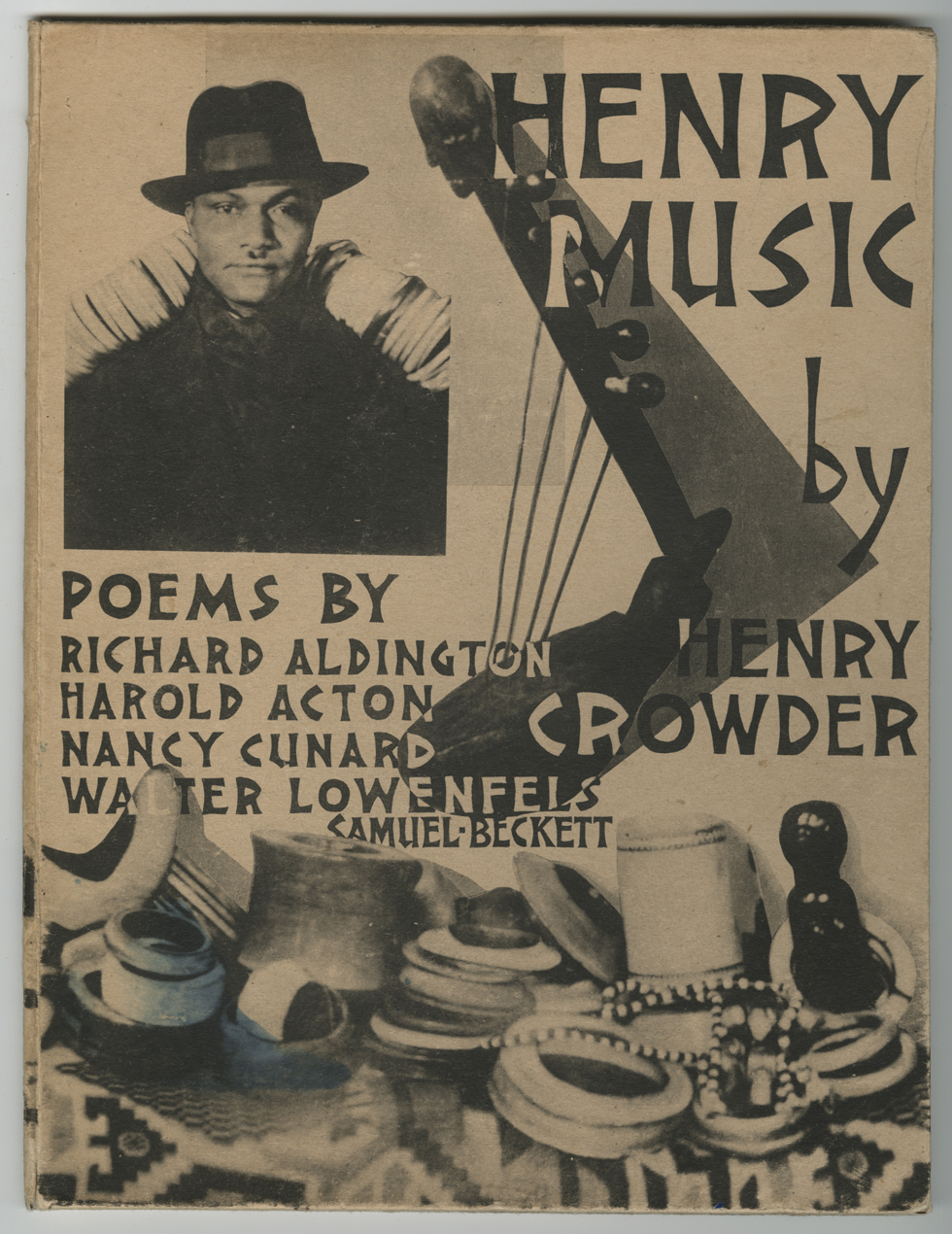 Henry Music. Published by Nancy Cunard's publishing house, Hours Press, 1930 with a cover by Man Ray © Courtesy Harry Ransom Center The University of Texas at Austin © Man Ray Trust - Adagp, Paris 2013